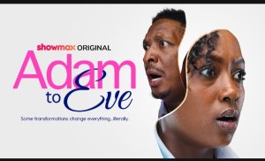 Blessing Lungaho gets candid on fame and confronting misogyny in Showmax’s gender swap dramedy Adam to Eve