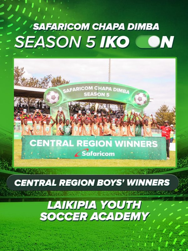 Safaricom Chapa Dimba: St. Joseph Starlets Murang’a Crowned New Champions as LYSA Defends Central Regional Title  